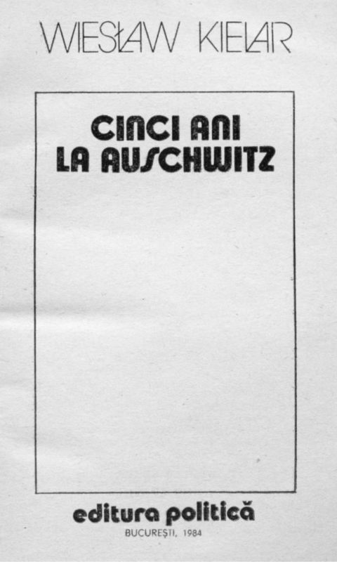 Cinci Ani la Auschwitz