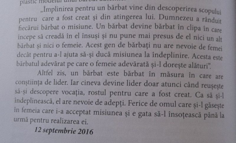 Împlinirea pentru un bărbat vine din descoperirea scopului pentru care a fost creat și atingerea lui